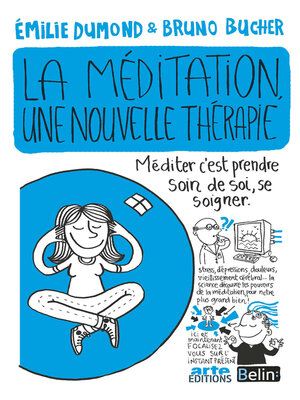 cover image of La méditation, une nouvelle thérapie